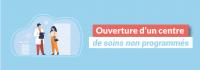 Ouverture d’un centre de soins non programmés au sein du CHICN